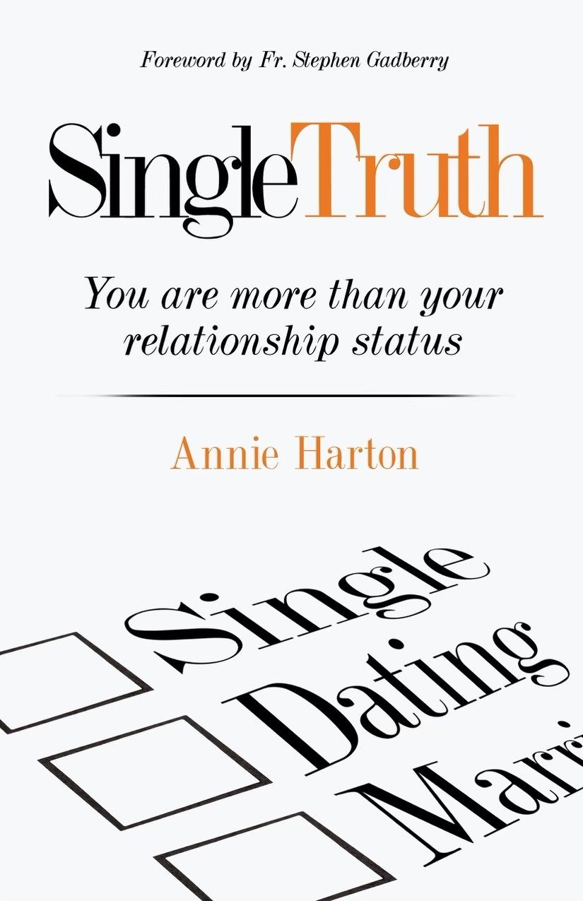 CathLit Live Single Truth You Are More Than Your Relationship Status